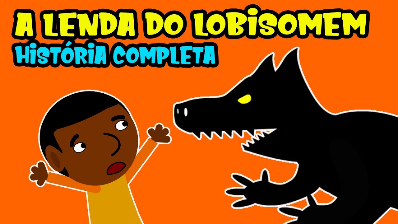 A Lenda do Lobisomem História Completa  