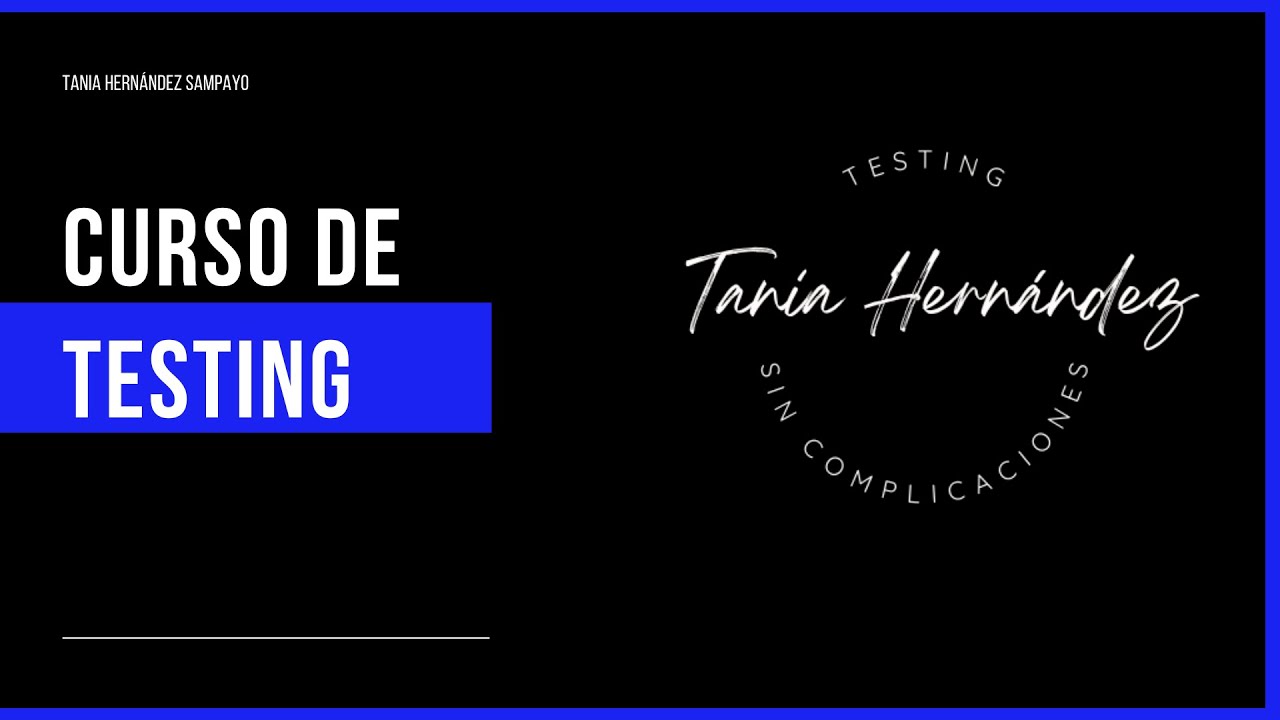 Niveles y Tipos de Pruebas