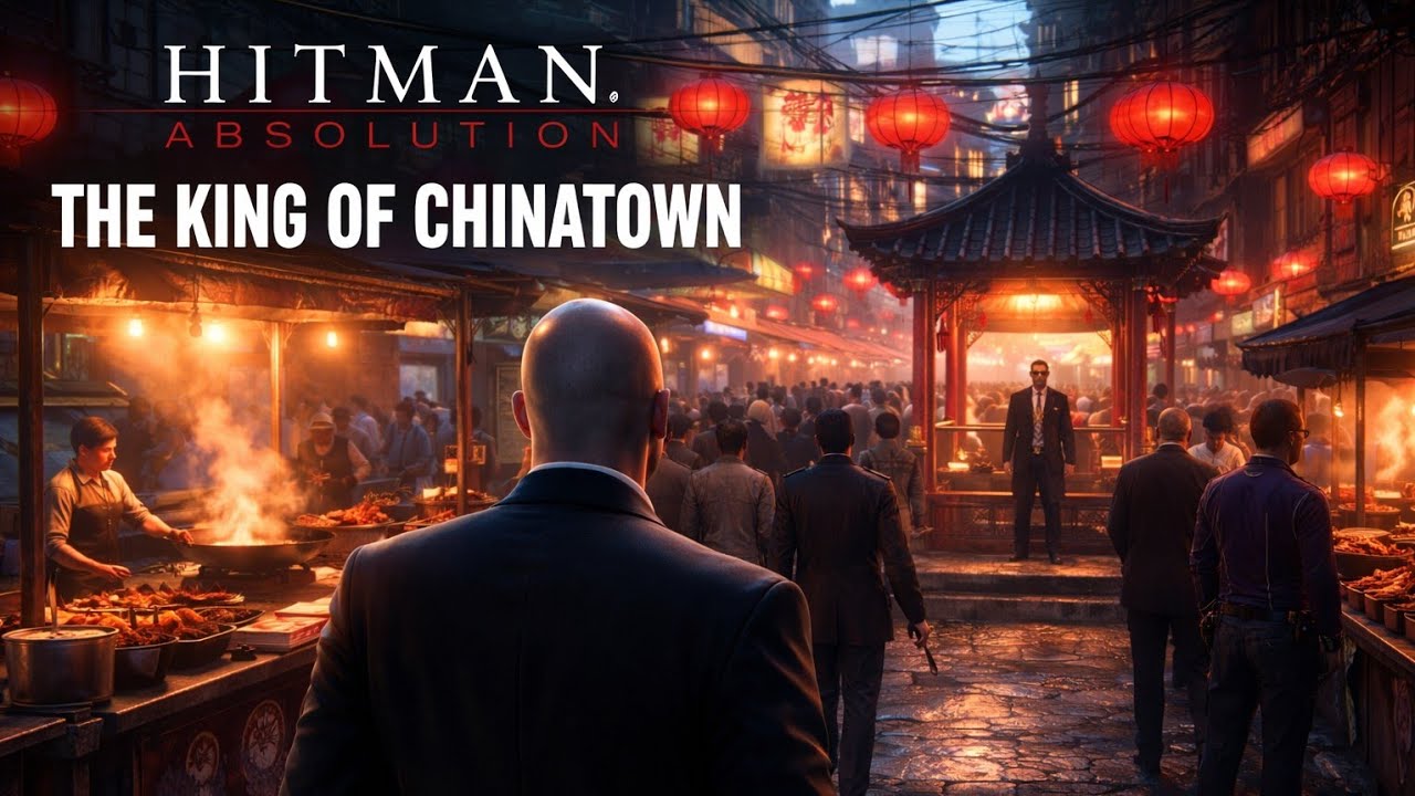 I am in China|| Hitman Absolute part-2 The king of Chinatown