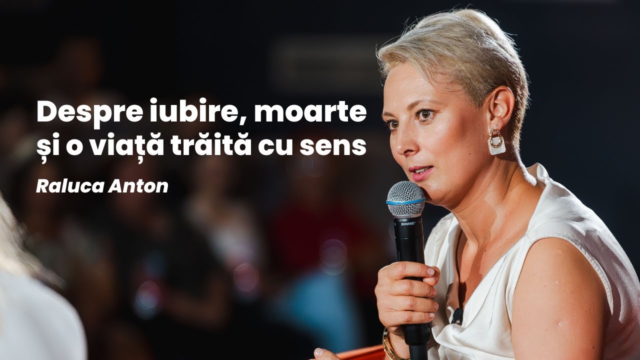 Raluca Anton despre iubire, moarte și o viață trăită cu sens
