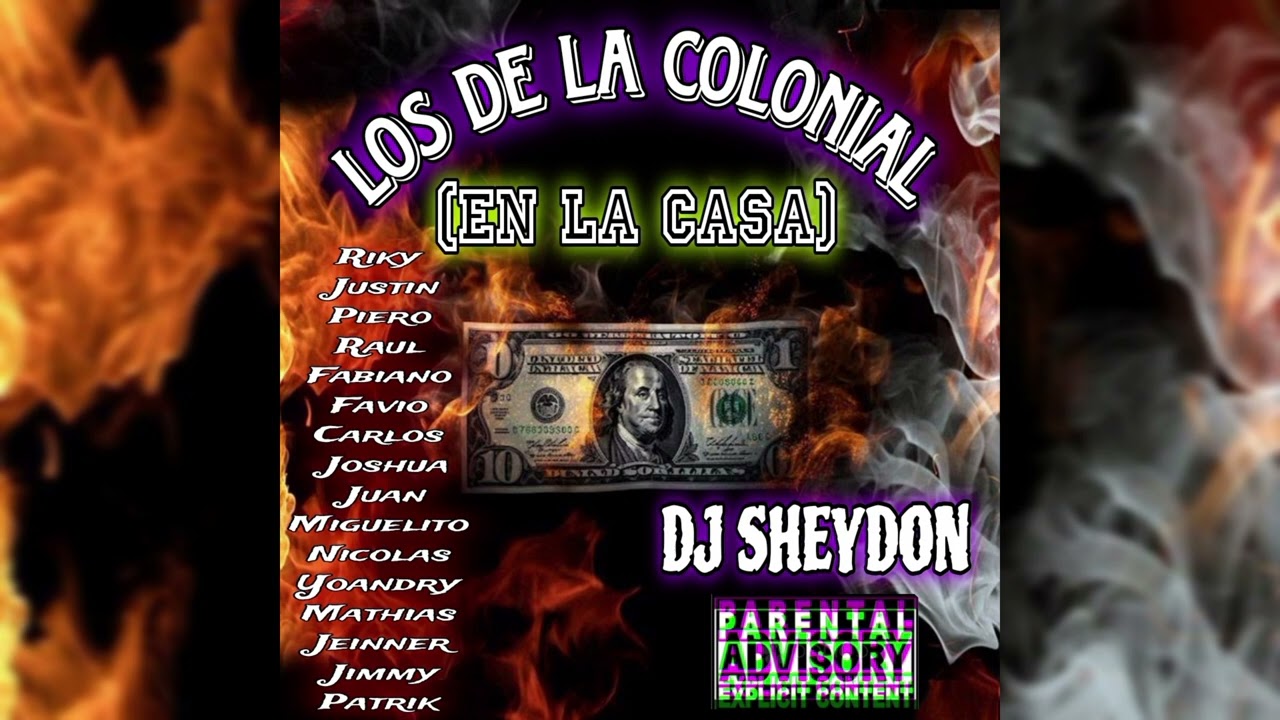 43.LOS DE LA COLONIAL(EN LA CASA)_DJ SHEYDON(EL DEL BELLAKEO LOCO)_2024.