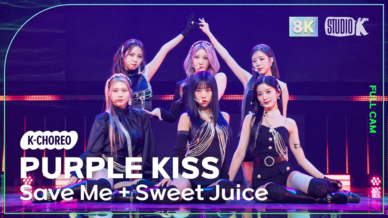 [K-Choreo 8K] 퍼플키스 직캠 'Save ME(Intro) + 'Sweet Juice' (PURPLE KISS Choreography) @MusicBank 230224
