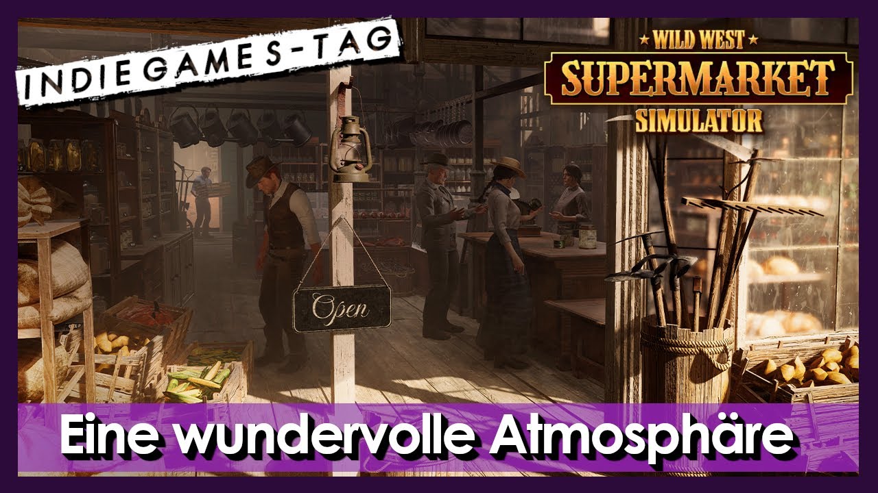 Eine der schönsten Supermarkt-Simulatoren 🥰 [Wild West Supermarket Simulator] [Indiegames] [deutsch]