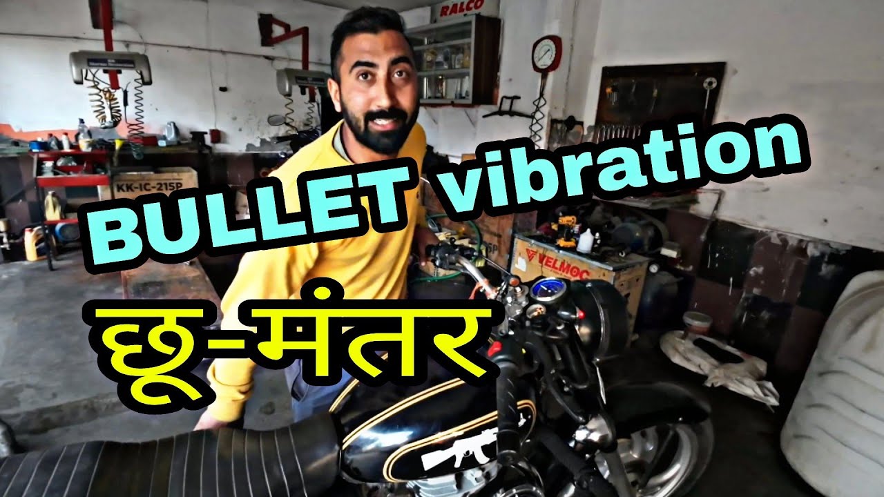 Bullet vibration problem solution (5mint mein door karein)