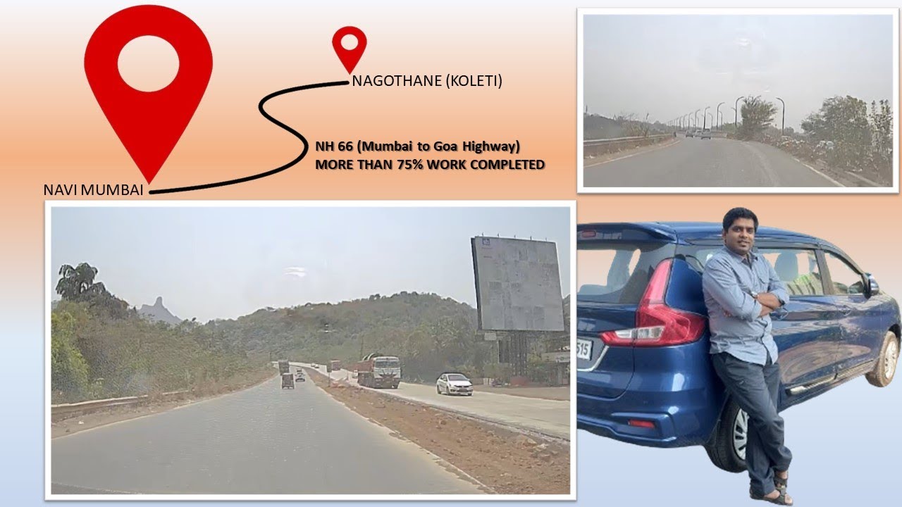 Mumbai to Goa Highway 4 lane update |NAVI MUMBAI TO NAGOTHANE NH-66 | 50KMS DRIVE | Dashcam View