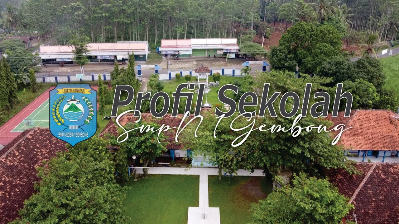 PROFIL SMPN 1 GEMBONG - SMPN 1 GEMBONG
