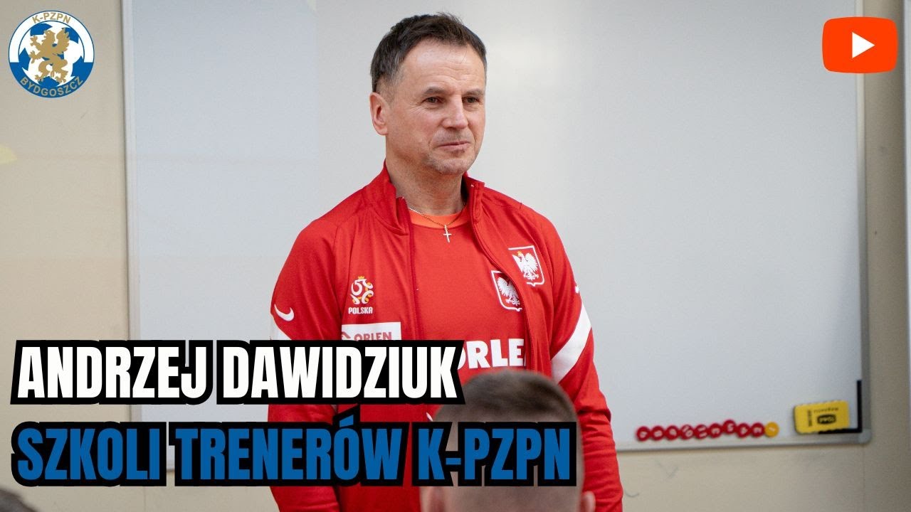 [WIDEO] Andrzej Dawidziuk szkoli na kursie UEFA B w Bydgoszczy!