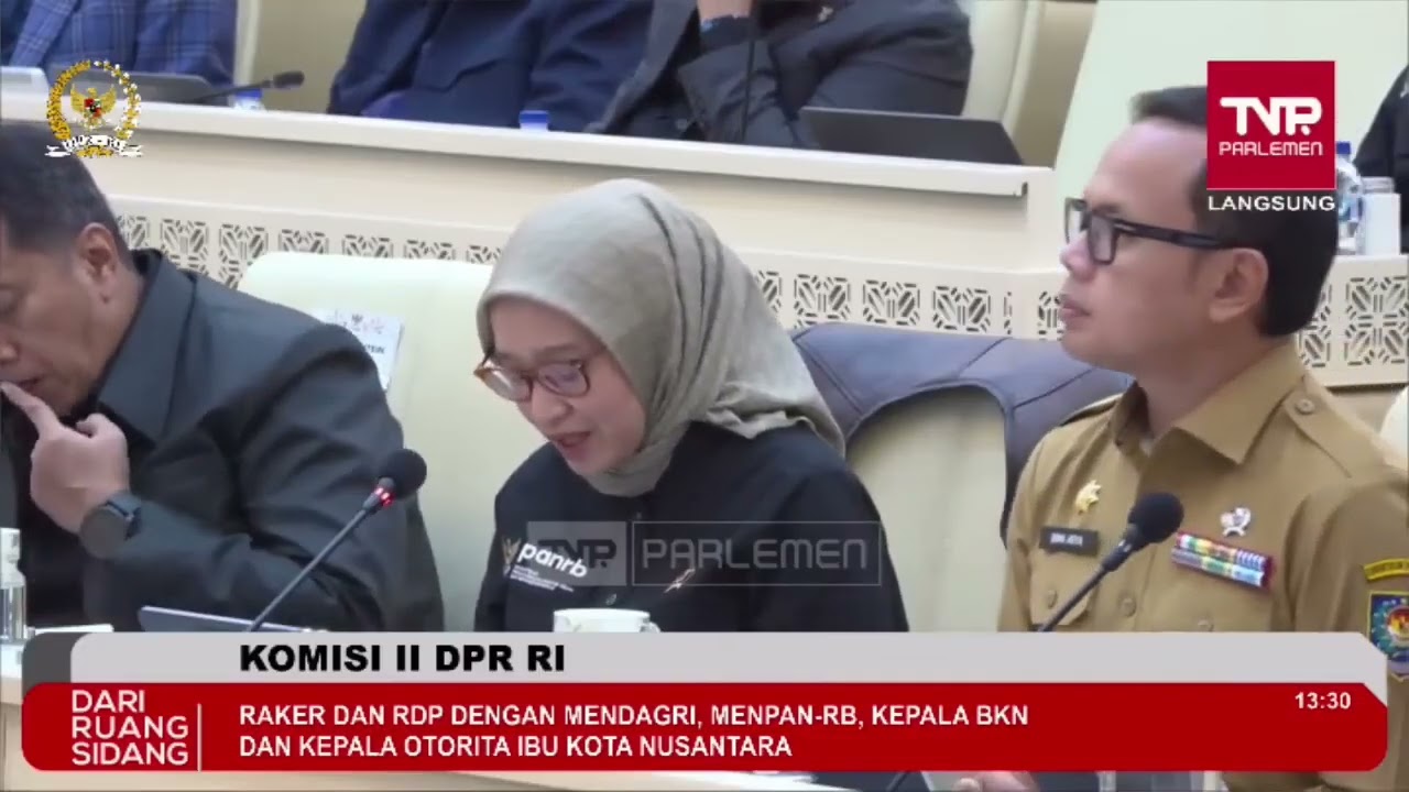 Raker Komisi II dengan Menteri PANRB, Menteri Dalam Negeri, BKN, dan OIKN