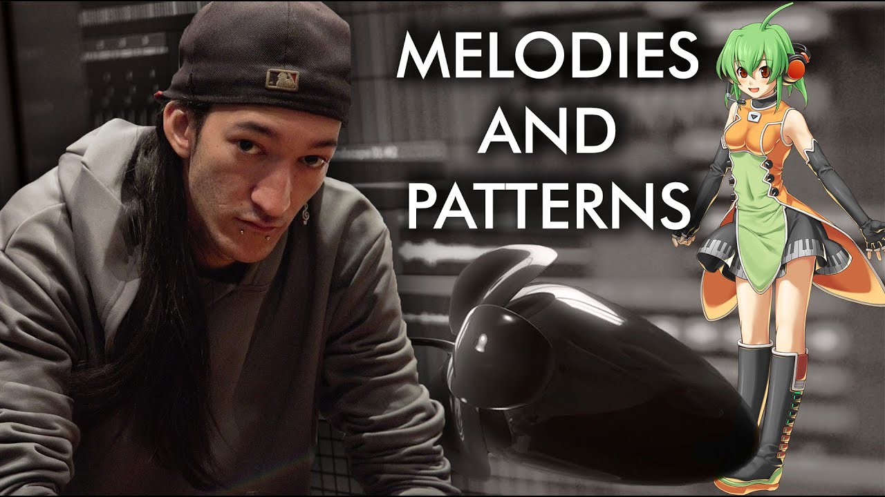 Music Production Tips Episode 4-  Melodies and Pattern Arrangement