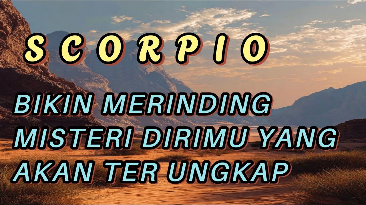SCORPIO 💖 Bikin Merinding 😱 Misteri Dirimu yang akan terungkap 💥