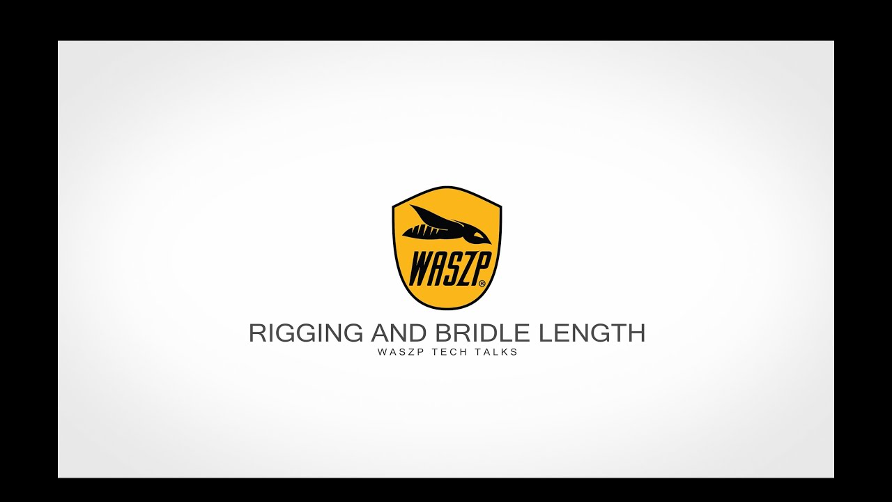 Tech Talk - Rigging & Bridle Length