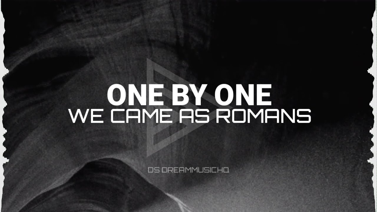 We Came As Romans - one by one (Lyrics)