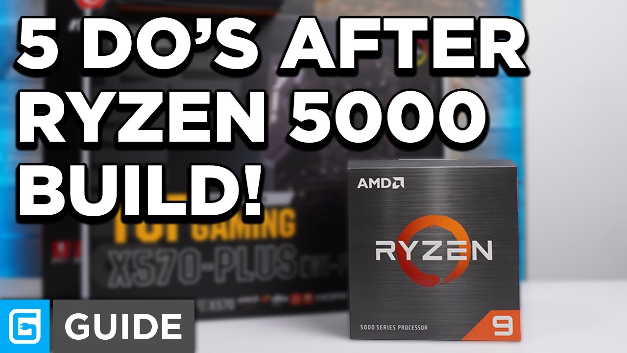 Первые 5 дел после сборки Ryzen 5000