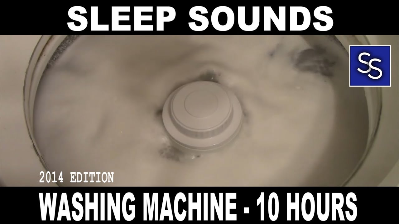 Sleep Sounds - Fall to Sleep to the Sound of a Washing Machine - 10 Hours