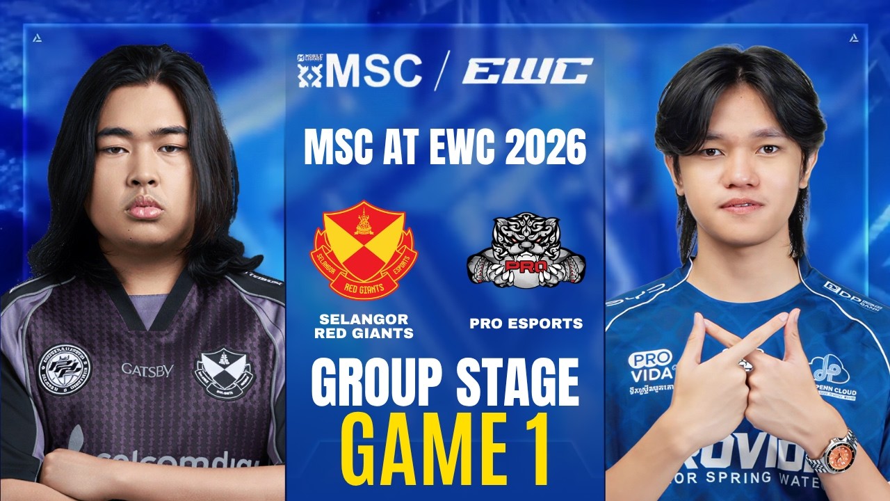 [GAME 1] SELANGOR RED GIANTS vs PRO ESPORTS MSC AT EWC 2026 GROUP STAGE | SRG vs PRO