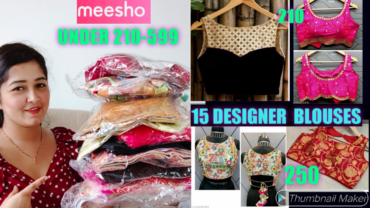 Meesho 15 Latest Blouse Haul || 15 Blouse Under Rs: 210-599 Only