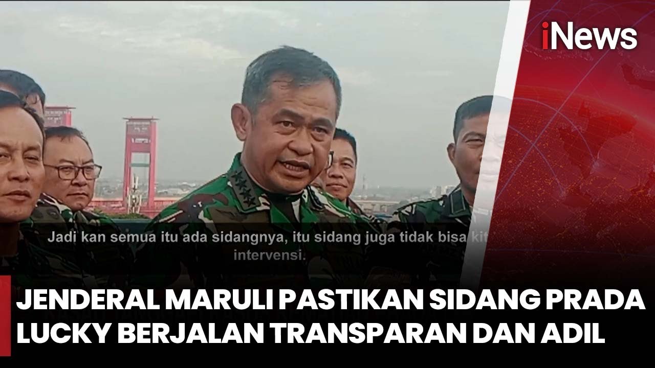 Kasad Maruli Simanjuntak Jamin Sidang Prada Lucky Berjalan Objektif dan Transparan | iNews Prime