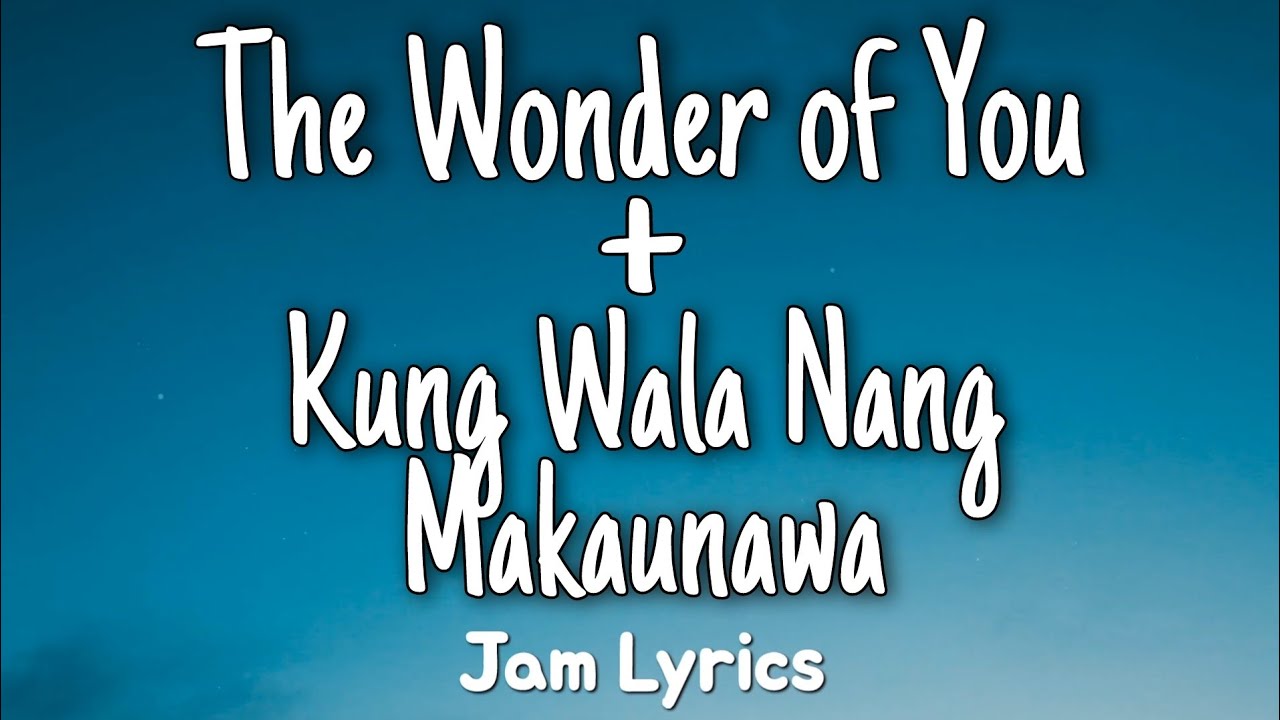 The Wonder of You + Kung Wala Nang Makaunawa - Bro. Eli Soriano ✓Lyrics✓