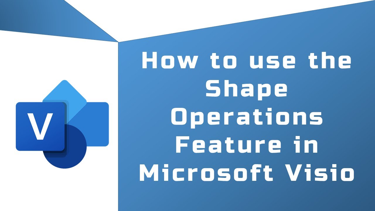 Microsoft Visio Tutorials | How to use the Shape Operations Feature in Microsoft Visio