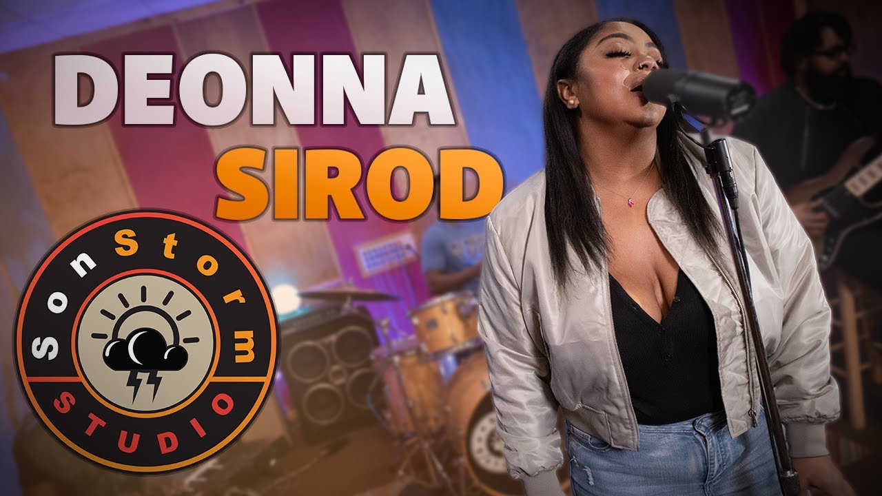 Deonna Sirod: Sonstorm Sessions
