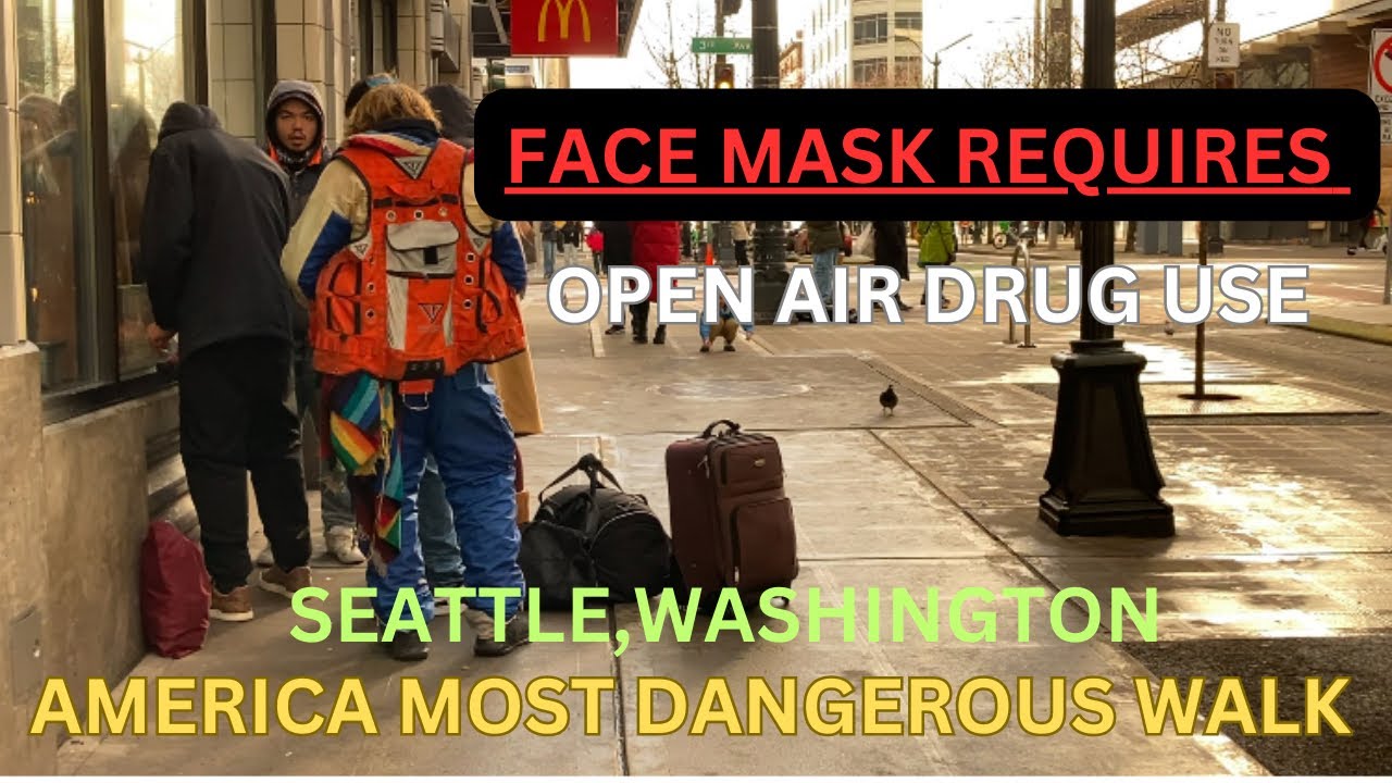 SEATTLE MOST DANGEROUS CITY 3rd and pike st