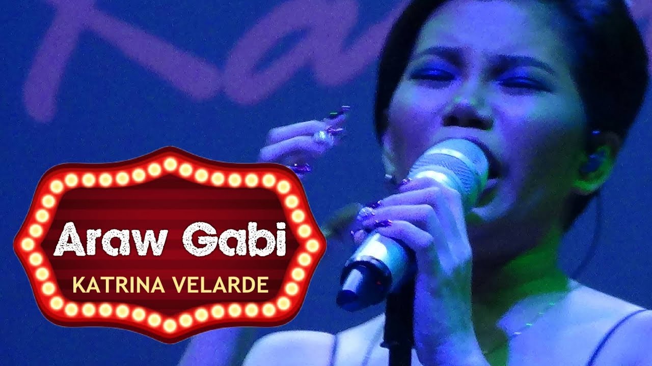 KATRINA VELARDE - Araw Gabi (The MusicHall Metrowalk | September 25, 2019) #HD720p