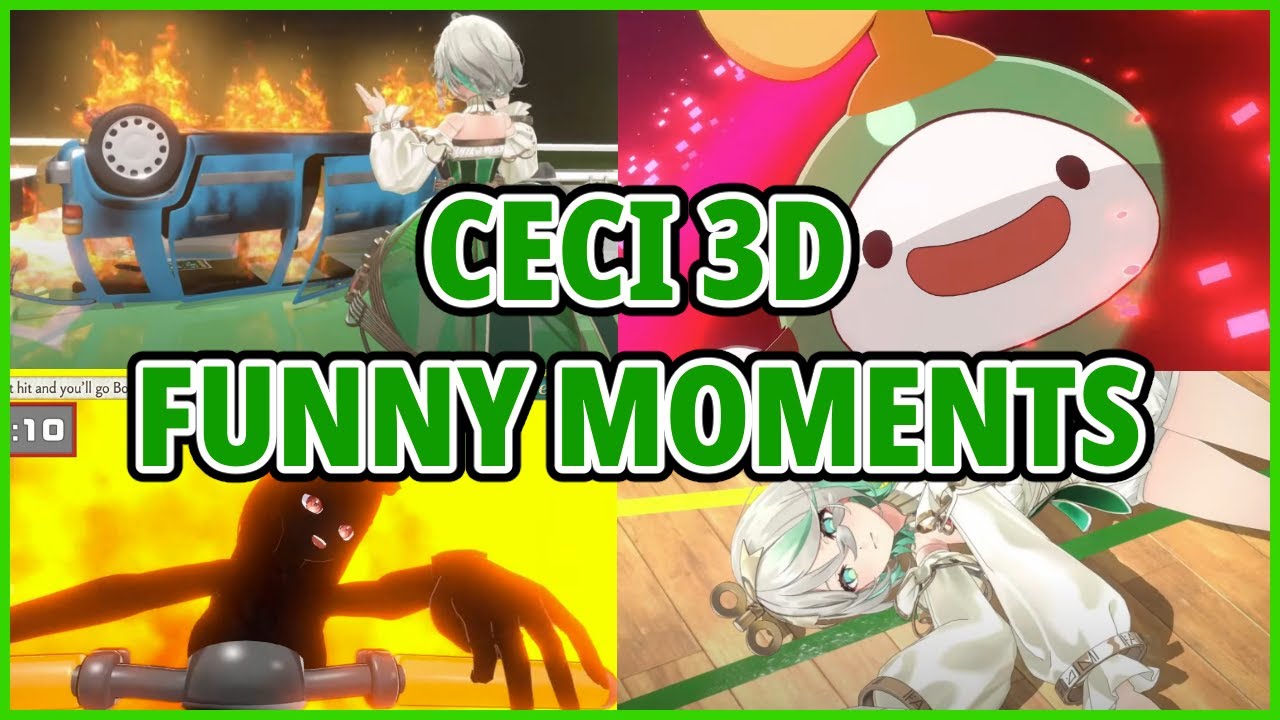 Ceci 3D Live Most Funny Moments (For Me)
