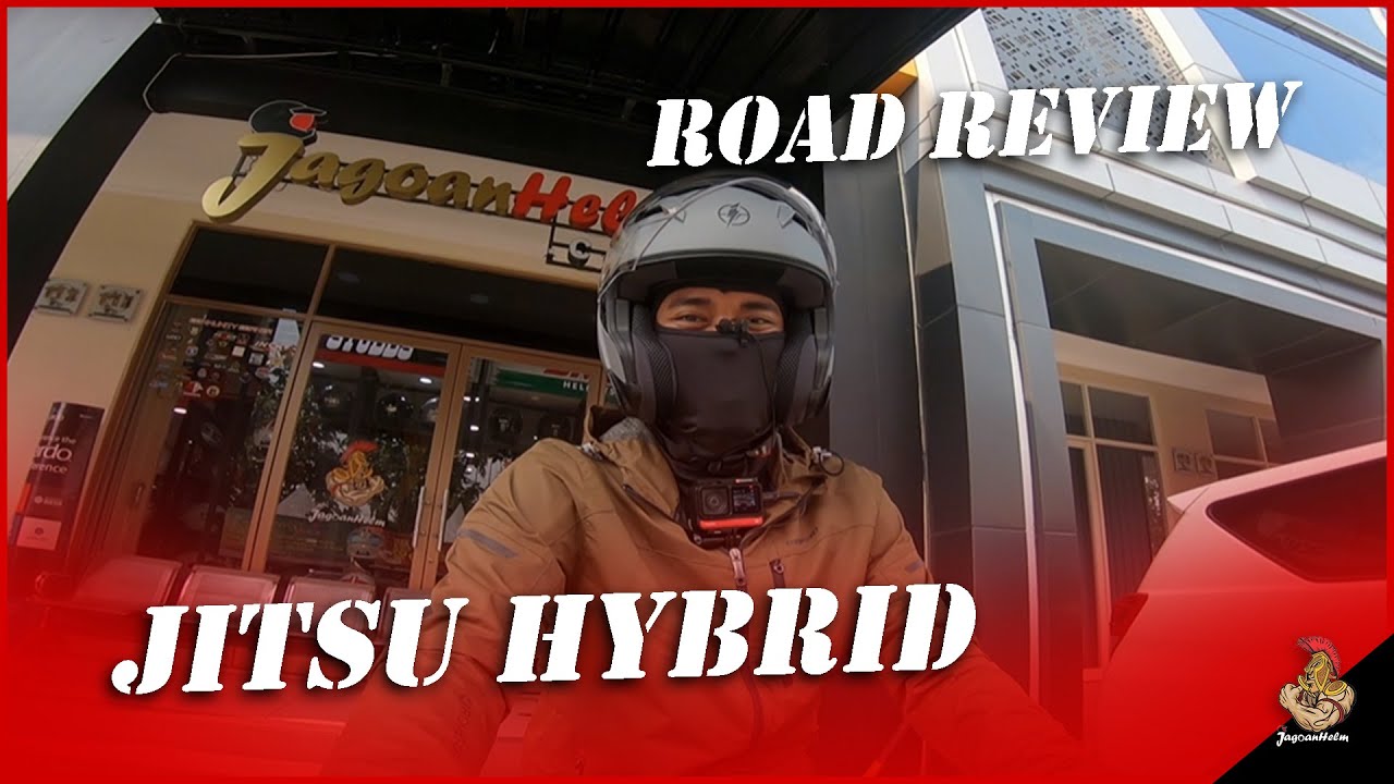 ROAD REVIEW HELM JITSU HYBRID | Jagoan Helm