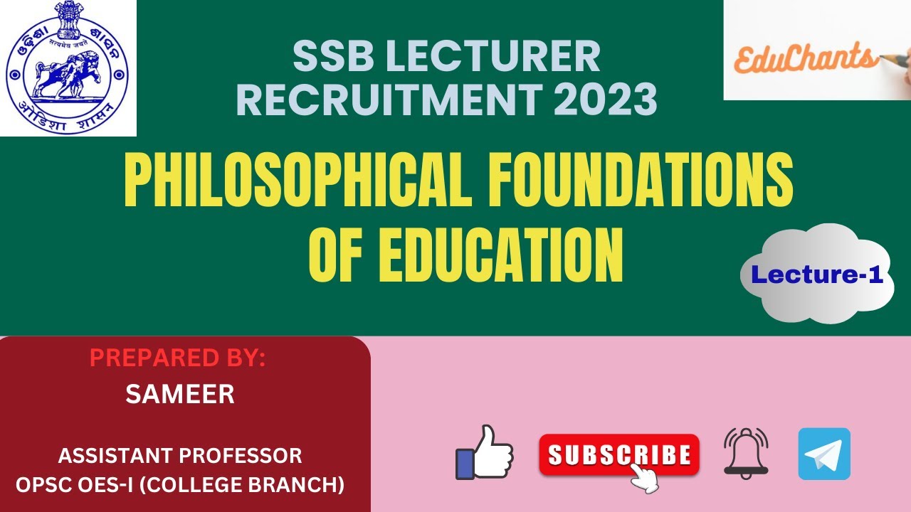 Philosophical Foundation of Education | SSB Lecturer Recruitment 2023 | NET/JRF| Education Lecture-1