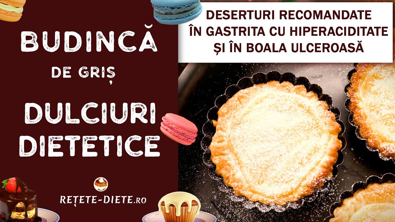 Dulciuri dietetice: Budincă de griș - Deserturi recomandate în gastrita cu hiperaciditate și ulcer