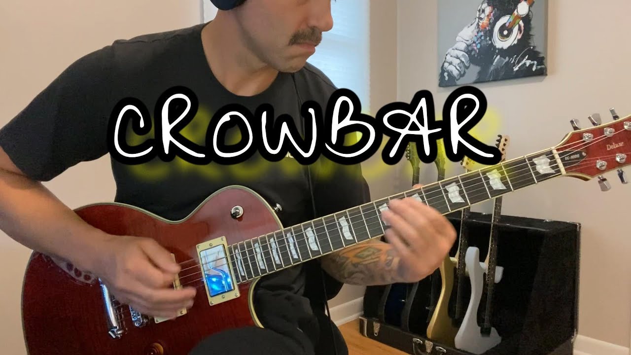 ONE TAKE | Crowbar - Walk With Knowledge Wisely (Guitar Cover)