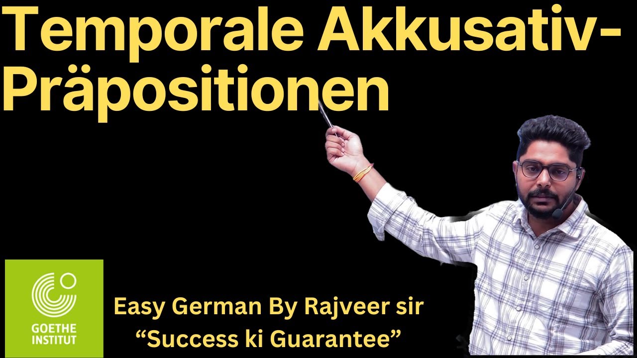 Temporale Akkusativ-Präpositionen | Prepositions In German