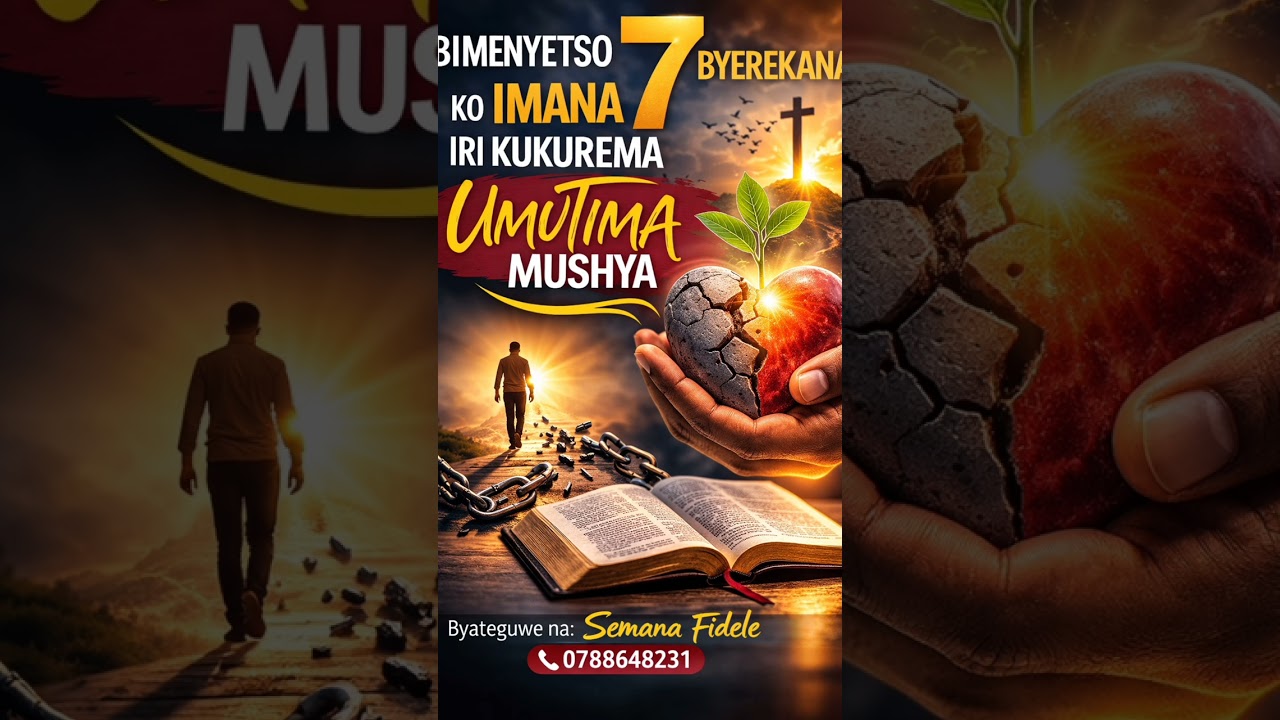 Ibimenyetso 7 byerekana ko Imana irikurema umutima mushya
