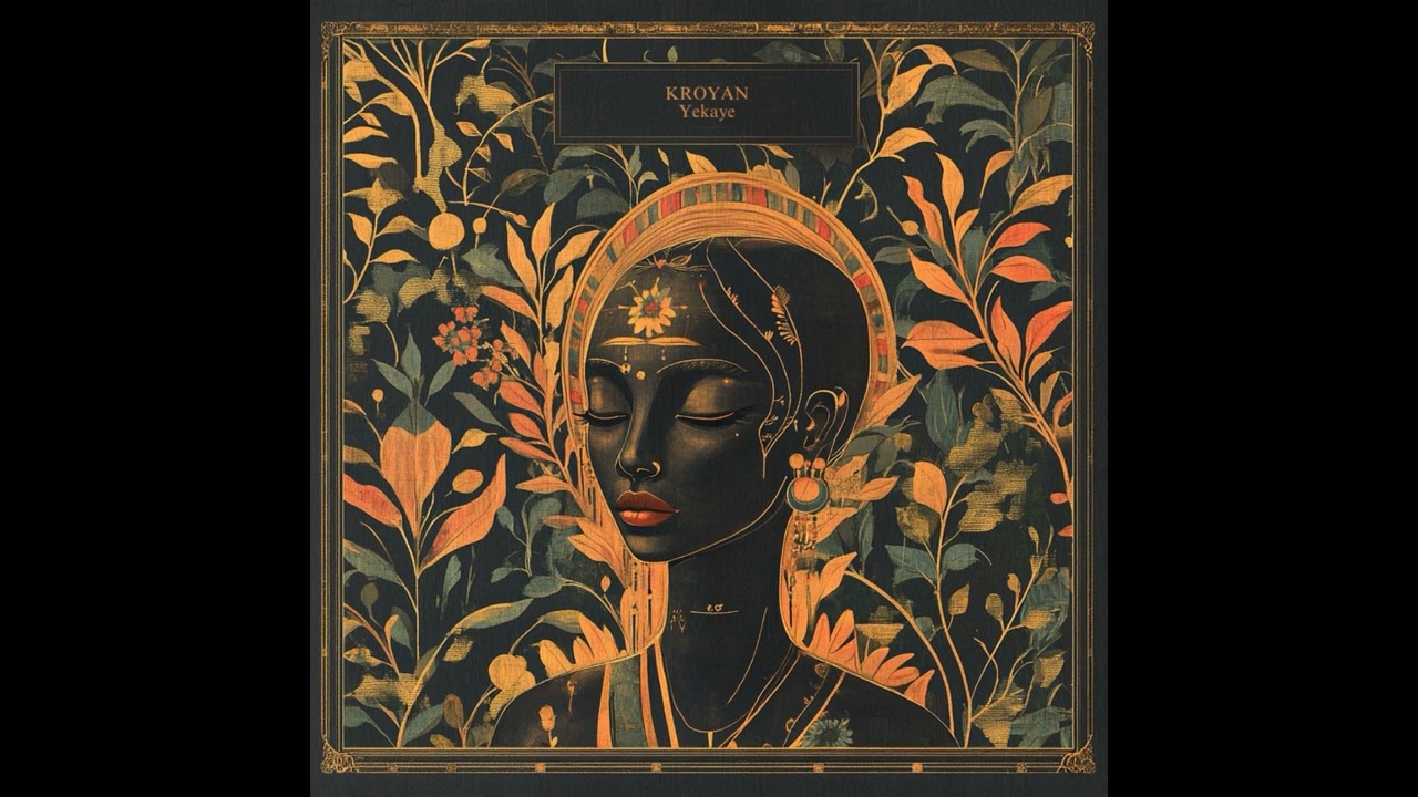 Kroyan - Yekaye