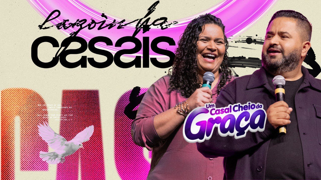 Um Casal Cheio Da Graça - Culto de Casais | Lagoinha Jundiaí