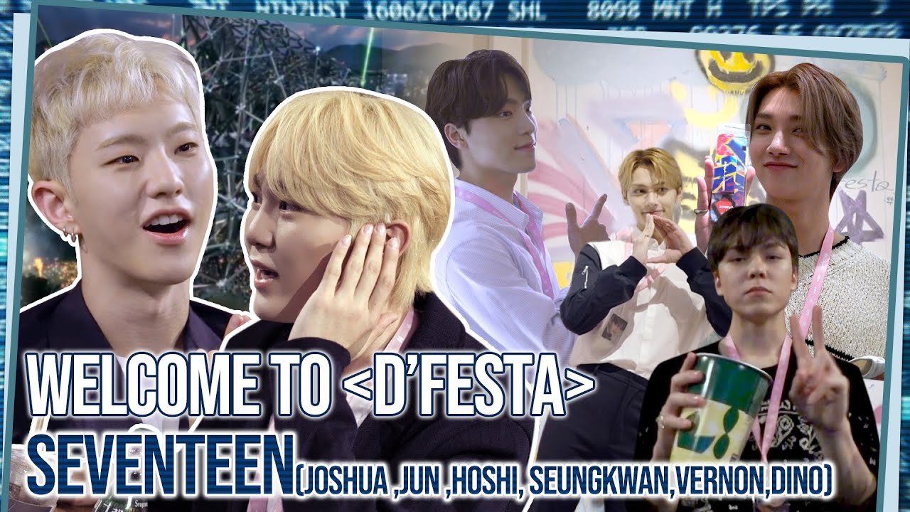 내 인생에 좋은 작품 하나 만들었다…🐯✨┃ WELCOME TO ‘DFESTA’ BEHIND (SEVENTEEN②)