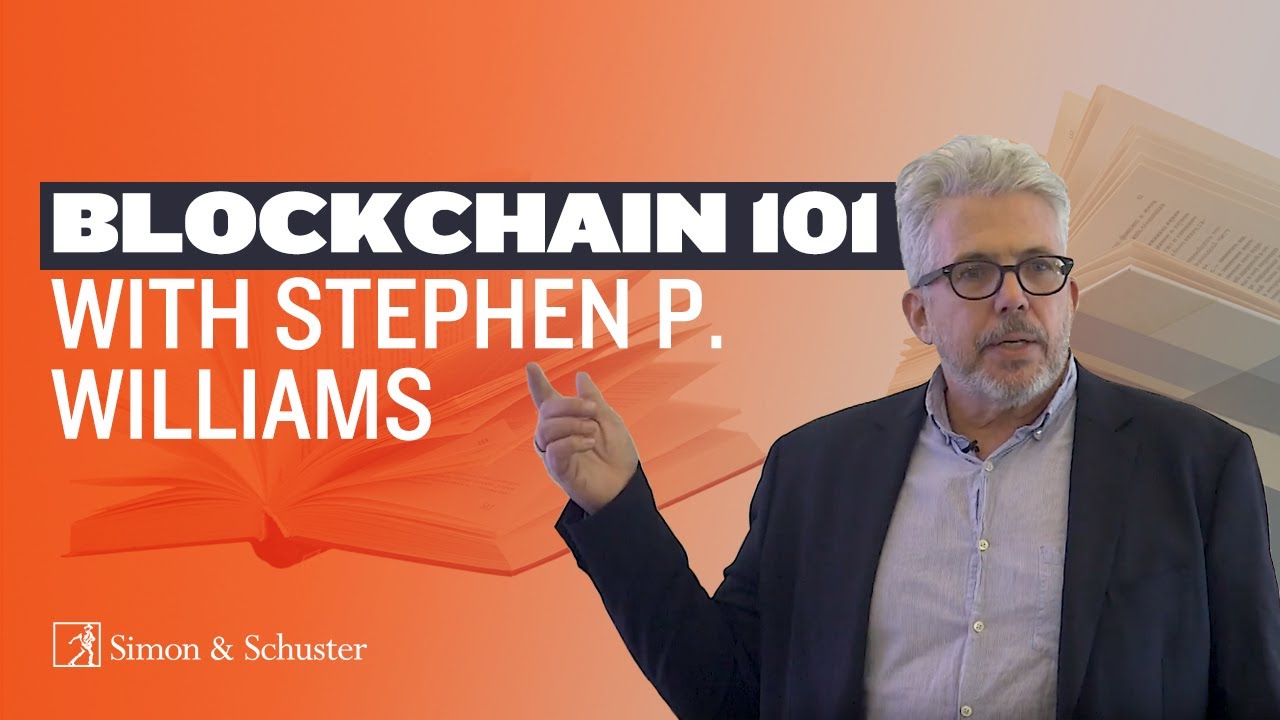 Tech Writer Stephen P. Williams Explains The Basics of Blockchain