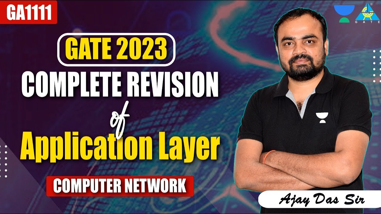Complete Revision of Application Layer|  Computer Network | Ajay Das Sir #gatecomputerscience
