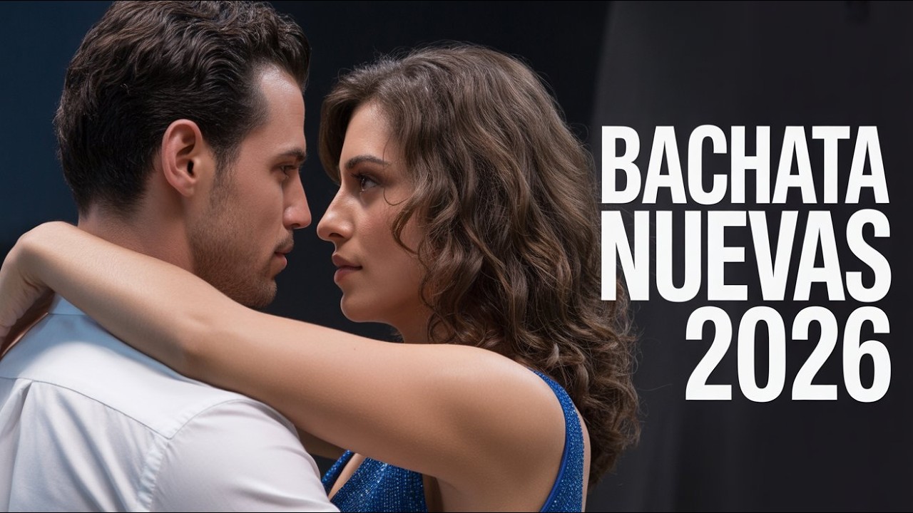 Romantic Bachata Playlist 2026 | Bachata Nuevas