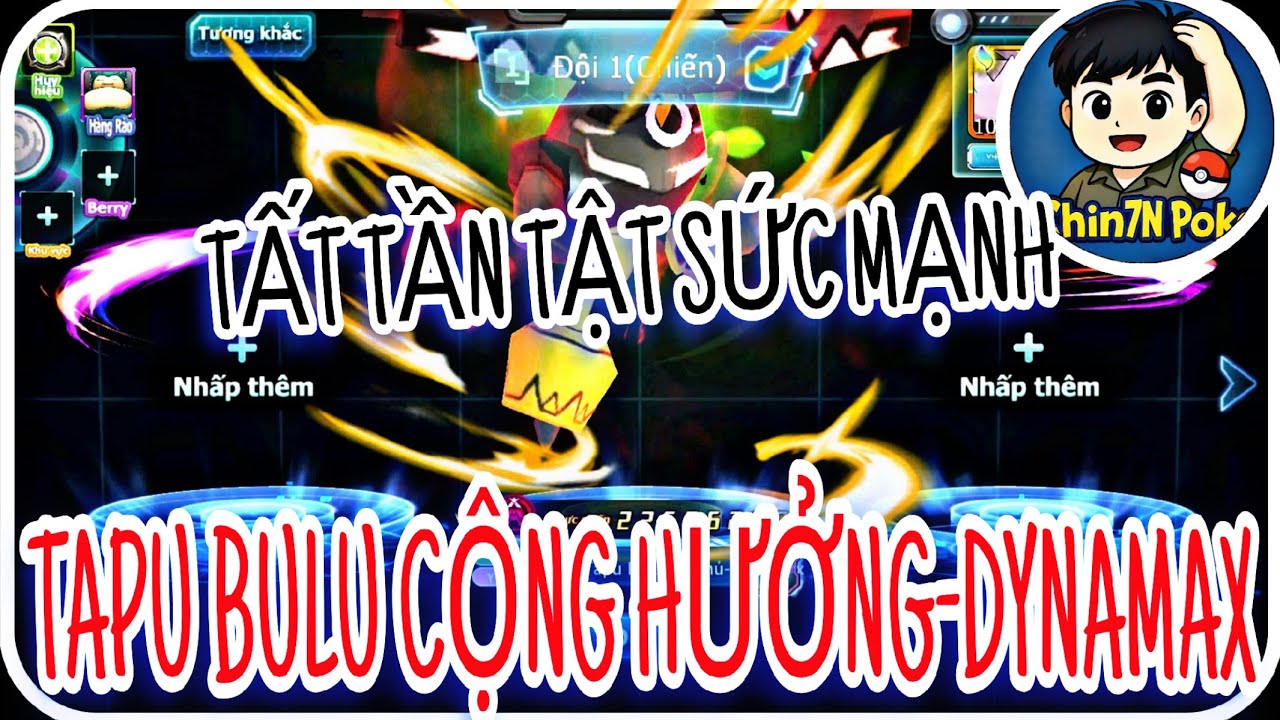 Poke Đại Chiến| Siêu phẩm HOT META🔥, review từ A đến Á TAPU BULU CỘNG HƯỞNG-DYNAMAX 🔥💤💤