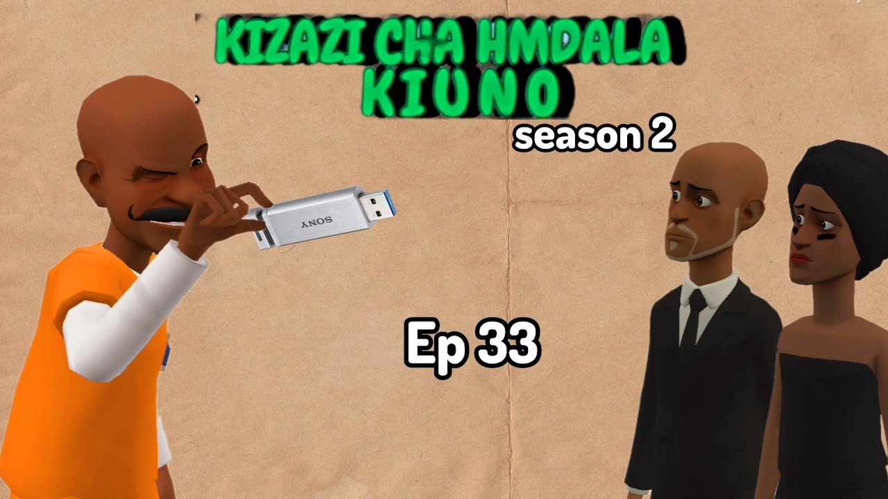 KIZAZI CHA HAMDALA KIUNO|S2 EP33|