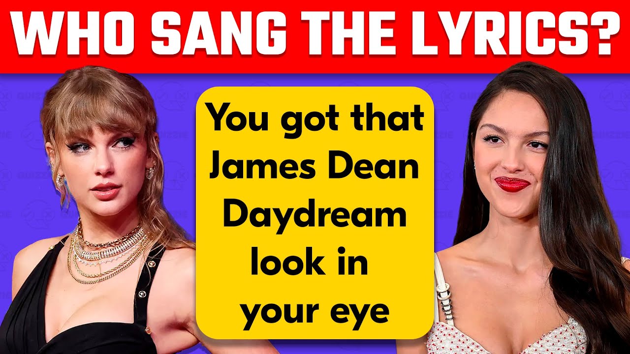 Who Sang The Lyrics | Was it Taylor Swift or Olivia Rodrigo? | Music Quiz
