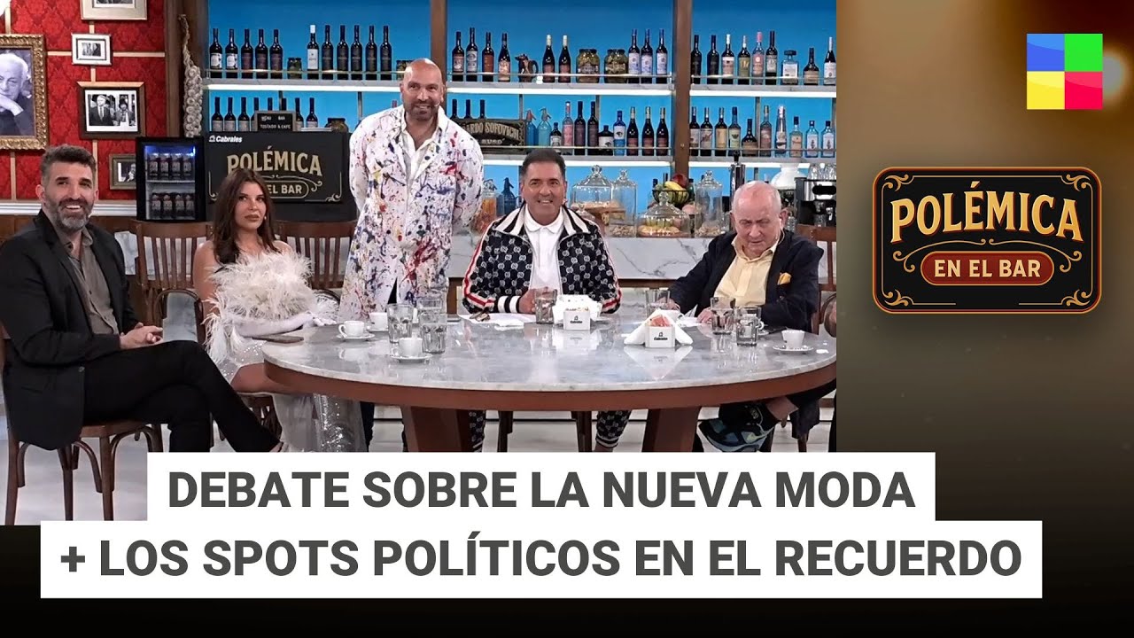 DEBATE SOBRE LA NUEVA MODA + LOS SPOTS POLÍTICOS #PolémicaEnElBar | Programa completo (15/09/25)