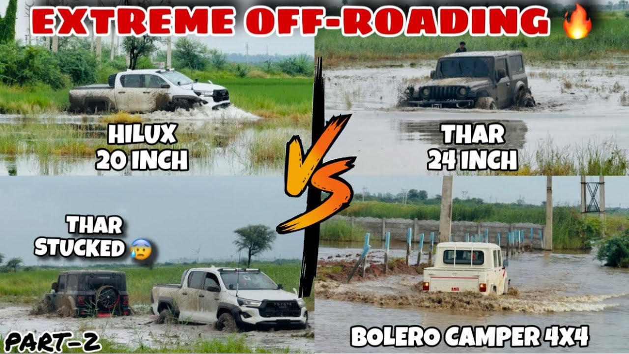 Hilux Vs Thar Vs Bolero Camper Off-roading Battle🔥|आज तो Off-road😎 के सारे Record तोड़ दिए😈| Part-2 
