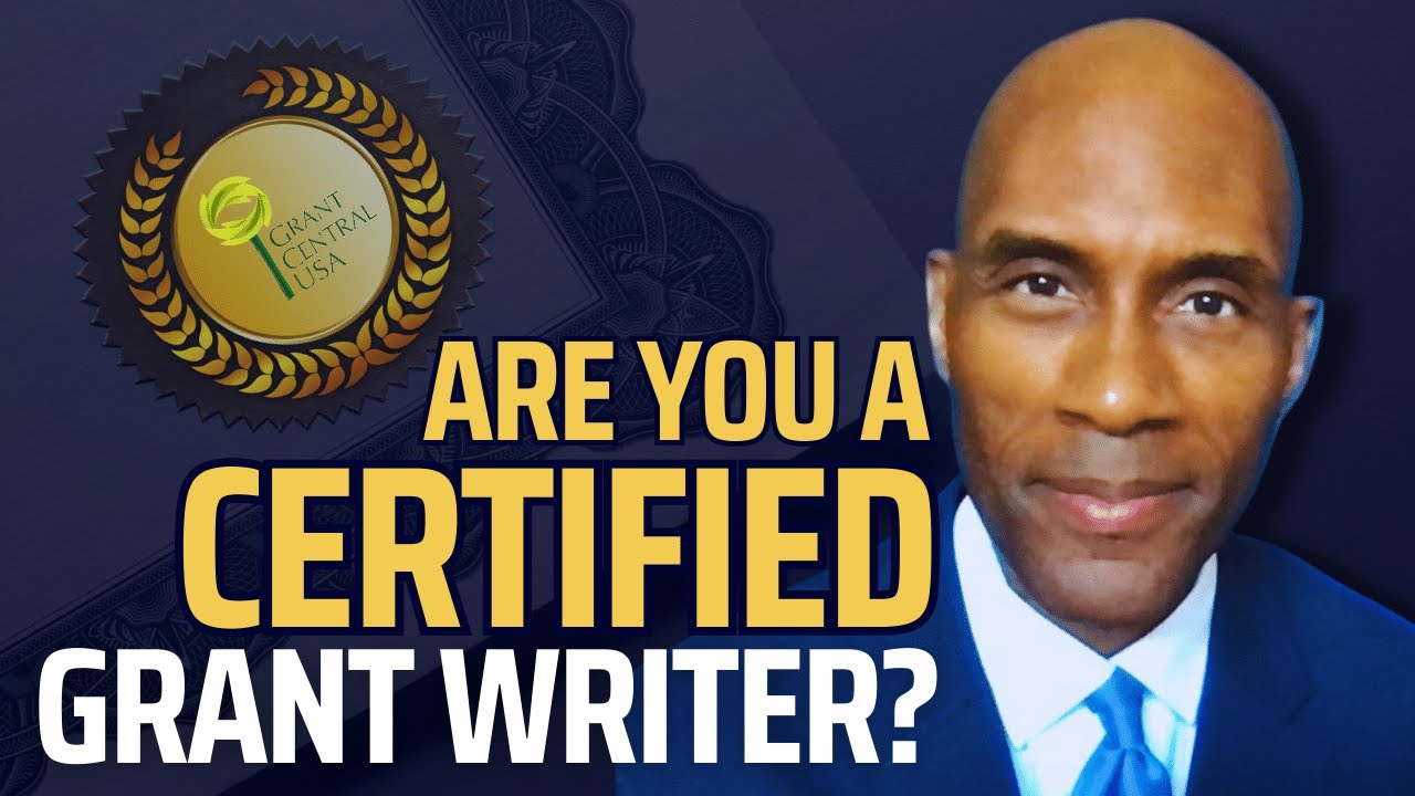 Certified Grant Writer: Do Clients Ask If You Are A Certified Grant Writer? | Grant Central USA