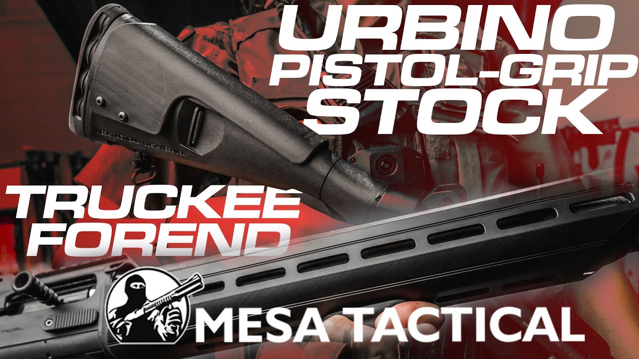 Лучшие аксессуары для дробовиков Mesa Tactical: приклад Urbino, цевье Truckee и кофр Sureshell с ...
