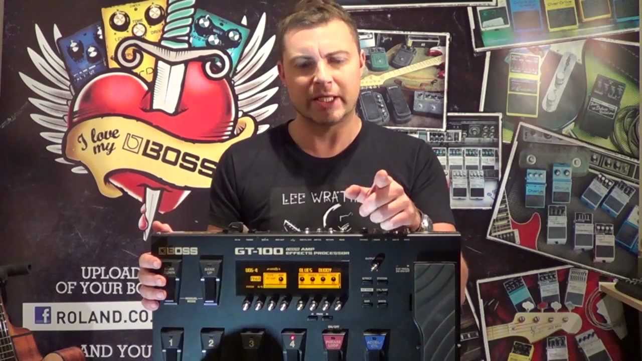 BOSS GT100 overview and demo- Lee Wrathe