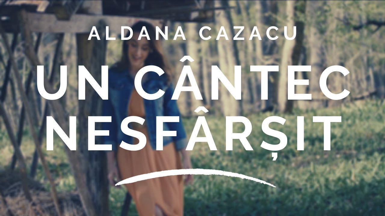 ALDANA CAZACU | Un cantec nesfarsit | Videoclip SperantaTV