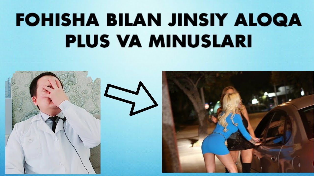Fohishalar xizmatidan foydalanishning ijobiy va salbiy tomonlari