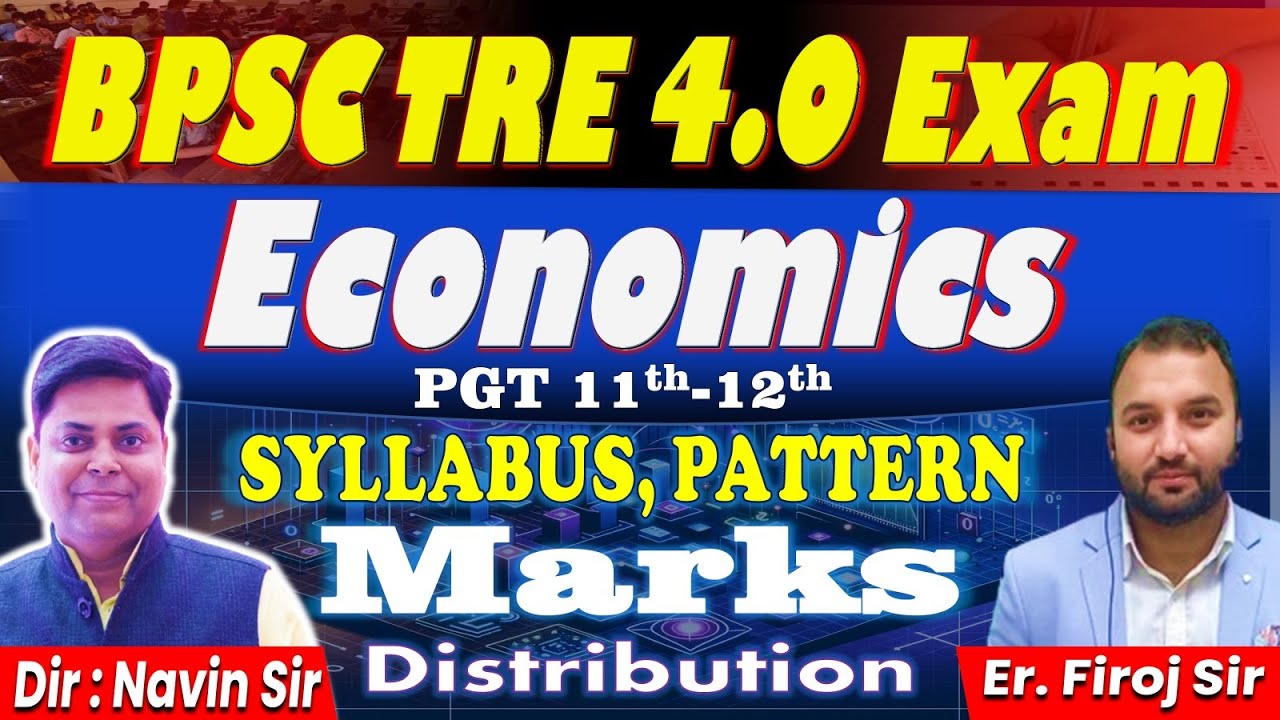 BPSC Teacher Recruitment-4.0 | PGT (11-12) Economics Complete Topic Wise Syllabus #bpsc #bpscteac...